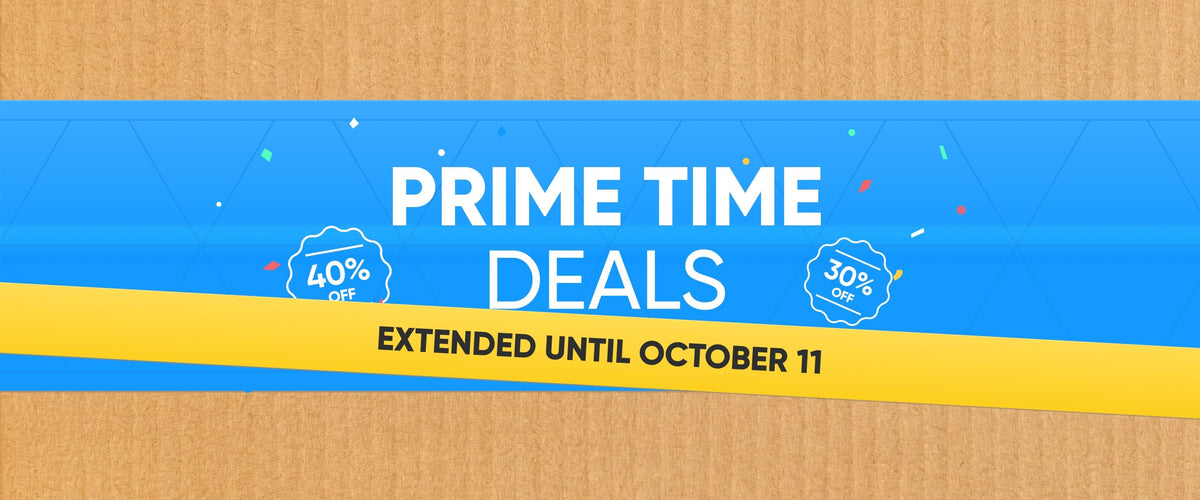 Prime Time Deals, extended until October 11.